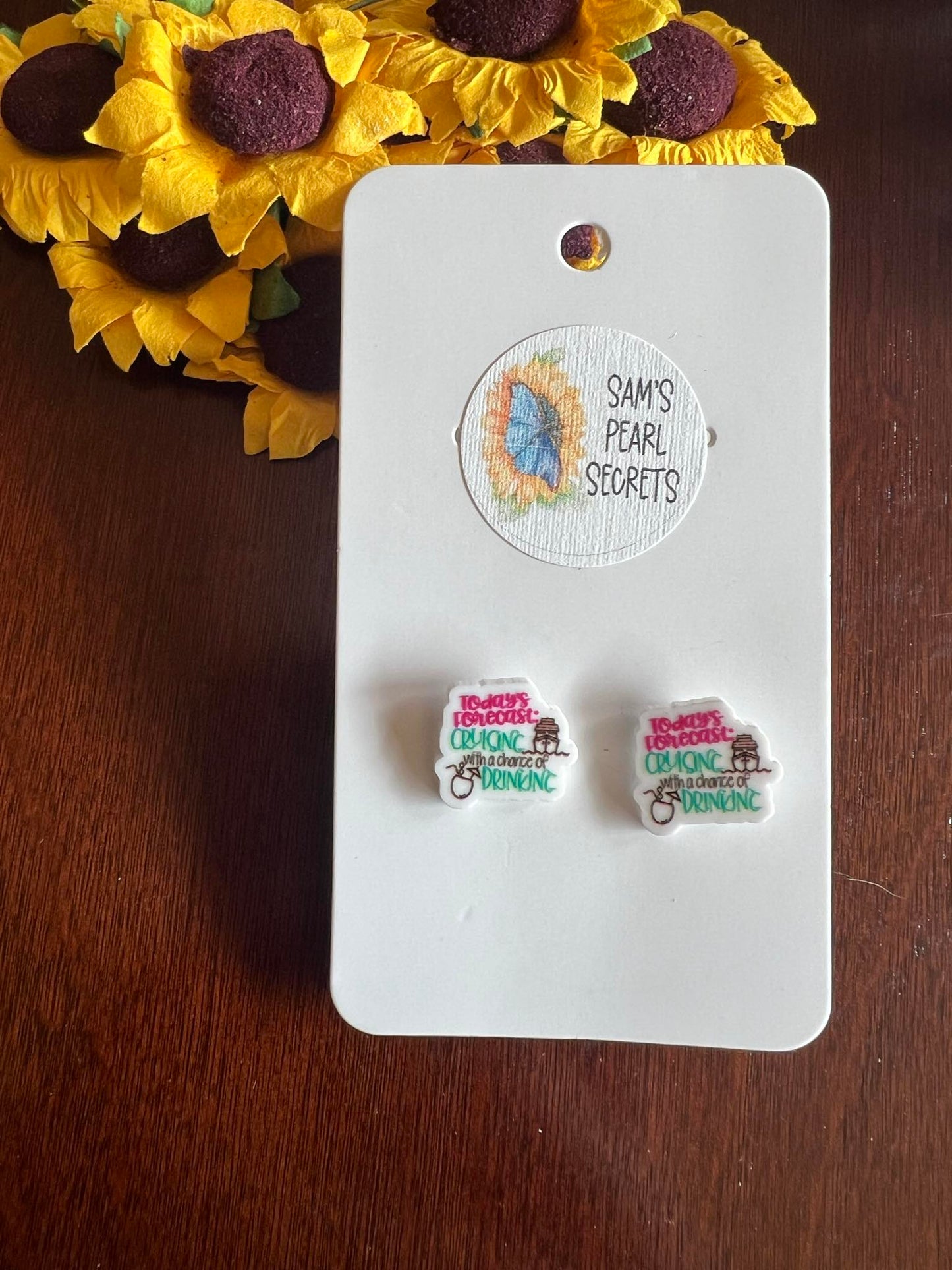 Quote "Today's Forecast: Crying" Stud Earrings